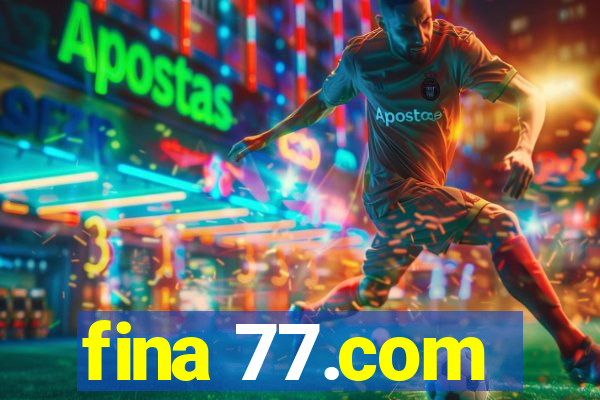 fina 77.com